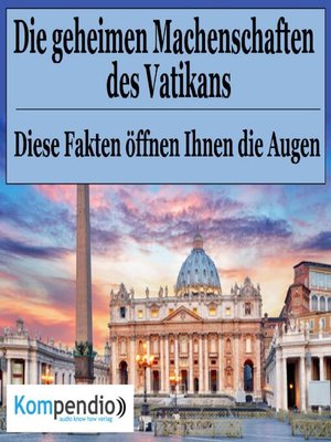 cover image of Die geheimen Machenschaften des Vatikans